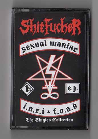 Shitfucker : The Singles Collection Shitfucker : The Singles Collection